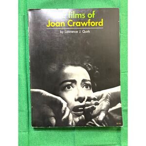 The Films of Joan Crawford by Lawrence J. Quirk